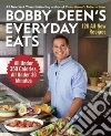 Bobby Deen's Everyday Eats libro str