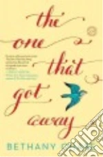 The One That Got Away