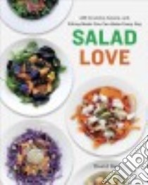 Salad Love libro in lingua di Bez David