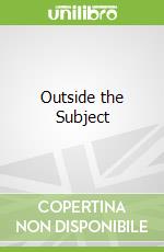 Outside the Subject