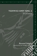 Technics and Time, 2