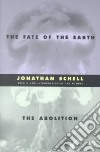 The Fate of the Earth and the Abolition libro str