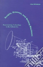 Scripts, Grooves, and Writing Machines