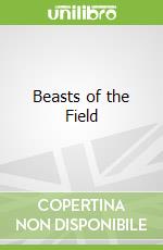 Beasts of the Field