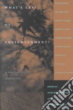 What's Left of Enlightenment?
