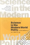Science in the Modern World Polity libro str