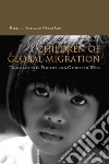 Children Of Global Migration libro str