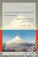 The Geographic Imagination of Modernity