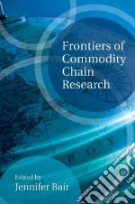 Frontiers of Commodity Chain Research