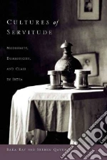Cultures of Servitude libro str