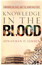 Knowledge in the Blood