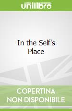 In the Self's Place