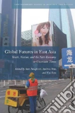 Global Futures in East Asia