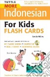 Tuttle More Indonesian for Kids Flash Cards libro str