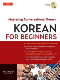 Korean for Beginners libro in lingua di Amen Henry J., Park Kyubyong