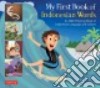 My First Book of Indonesian Words libro str