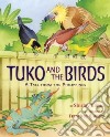 Tuko and the Birds libro str