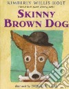 Skinny Brown Dog libro str