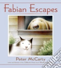 Fabian Escapes libro in lingua di McCarty Peter, McCarty Peter (ILT)