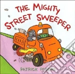 The Mighty Street Sweeper