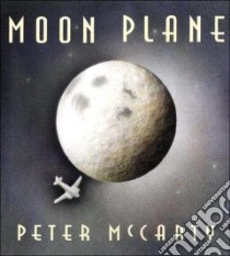 Moon Plane libro in lingua di McCarty Peter