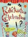 Punctuation Celebration libro str