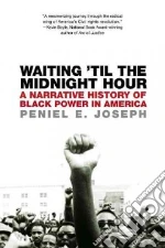 Waiting 'til the Midnight Hour