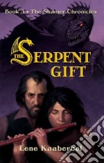 The Serpent Gift