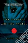 The Reapers Are the Angels libro str