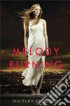 Melody Burning libro str