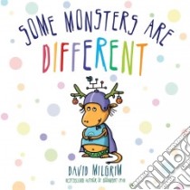 Some Monsters Are Different libro in lingua di Milgrim David