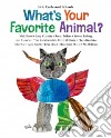 What's Your Favorite Animal? libro str