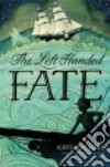 The Left-handed Fate libro str