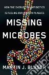 Missing Microbes libro str