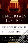 Uncertain Justice libro str