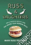 Russ & Daughters libro str