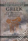 Intermediate New Testament Greek libro str