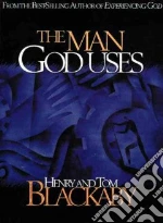 The Man God Uses