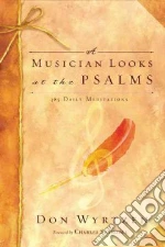 A Musician Looks at the Psalms