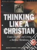 Thinking Like a Christian