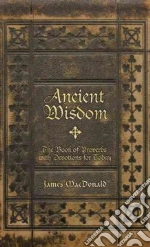 Ancient Wisdom
