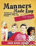Manners Made Easy for Teens