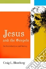 Jesus and the Gospels