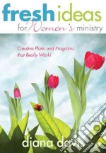 Fresh Ideas For Women's Ministry