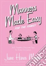 Manners Made Easy for the Family