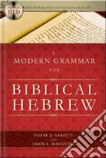 A Modern Grammar for Biblical Hebrew