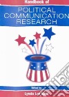 Handbook of Political Communication Research libro str