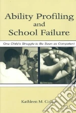 Ability Profiling and School Failure