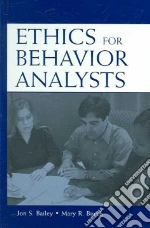Ethics for Behavior Analysts