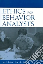 Ethics for Behavior Analysts